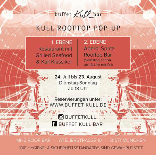 buffet Kull bar Rooftop Pop Up auf zwei Ebenen vom 24.07.-23.08.2020 auf der Hoch5 Dachterrasse am Ostbahnhof 
